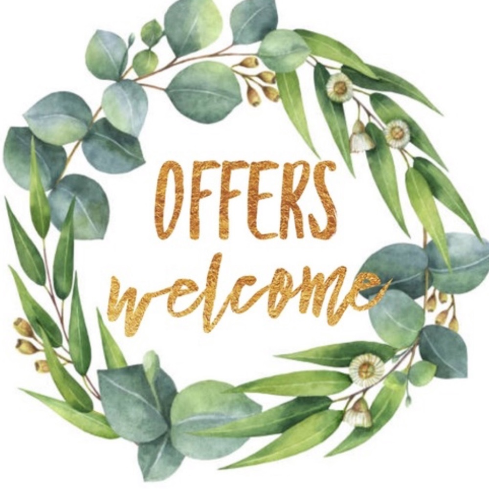Offers Always Welcome